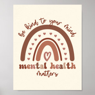 Boho Rainbow Mental Health ska vara snäll mot dig Poster