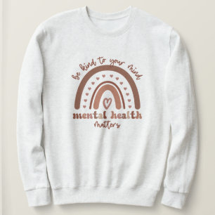 Boho Rainbow Mental Health ska vara snäll mot dig T Shirt