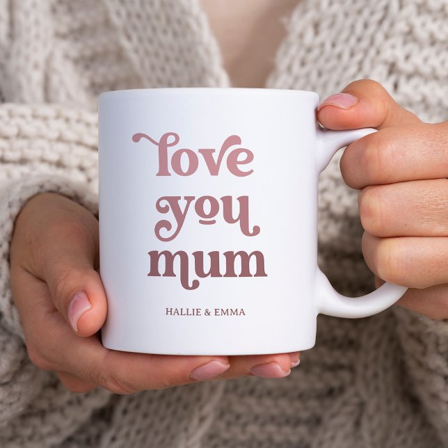 Boho Retro Text | Love you Mum Gradient Rosa Kaffemugg (A trendy, boho mug that says "love you mum")