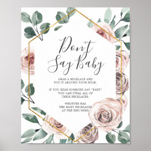 Boho Ro Baby Shower Säg inte Baby-tecken Poster