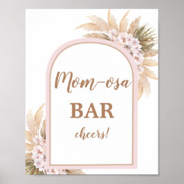 Boho Rosa Pampas Grass Momosa Pub-tecken Poster