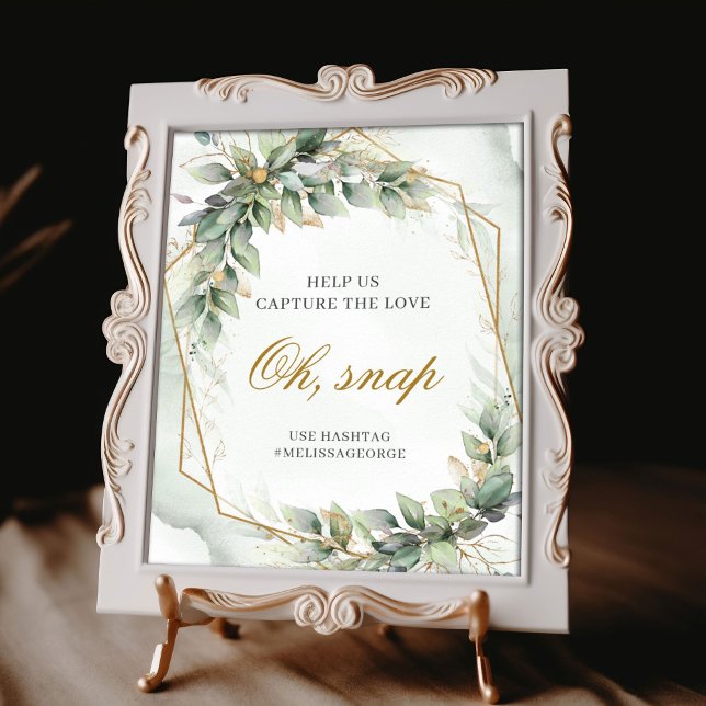 Boho sage eucalyptus löv guld glitter Oh snap Poster (Boho sage eucalyptus leaves gold glitter oh, snap hashtag wedding tabletop sign )