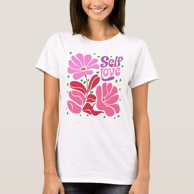 Boho Self Kärlek Flowers T Shirt (Framsida)