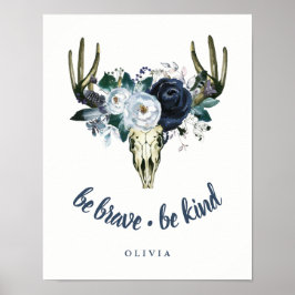 Boho Skull och Blue Peonies | Var Modig, var vänli Poster