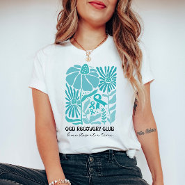 Boho Teal OCD Återhämtningsklubb Mental Hälsa T Shirt