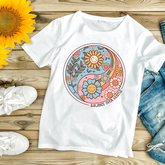 Boho Trendig Blommig Yin Yang Balans Över Jakt T Shirt (Boho Trendy Balance Over Hustle, Flowers Floral, Self care Inspirational Motivational T-shirt)