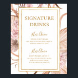 Boho Tropical Botanical | Signaturdrinkar skylt<br><div class="desc">Denna boho tropiska botaniska skylt för signaturdrycker är perfekt för din eleganta rustika blomster-, gröna-, persikofärgade, roséguldbröllopsfest. Designen har en förgylld ram eller bukett med modern rosafärgad prästkrage, enkel salvia, elfenben, champagnejspalmblad och klassisk strandgrönska. Blommorna kan inkludera rosa ros och orkidé. Designen är idealisk för ett klassiskt vintage terrakotta-, beige-,...</div>