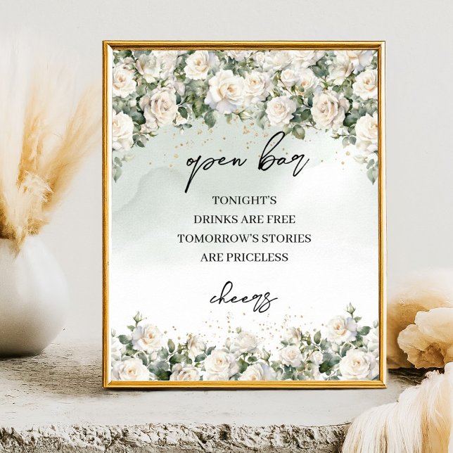 Boho Vit ros Greenery och Guld Open pub-tecken Poster (Elegant White Roses Floral Garden greenery open bar wedding tabletop sign)