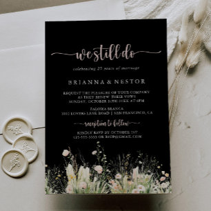 Boho WildblomBlack, vi gör fortfarande Vow Renewal Inbjudningar