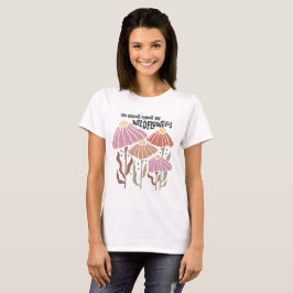 Boho Wildflower du hör hemma bland vildblommorna T Shirt