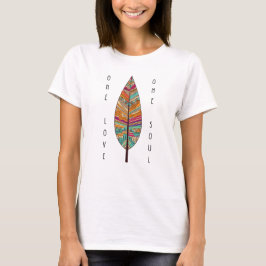 Boho Yoga Tribal Feather One Love One Soul  T Shirt