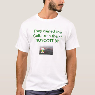 BojkottBP… för evigt Tee Shirt