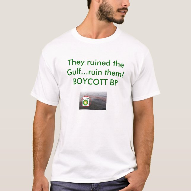 BojkottBP… för evigt Tee Shirt (Framsida)