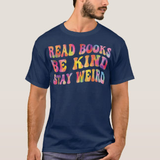 Bok Älskare Bokar Be om vänlighet håll Konstigen f T Shirt