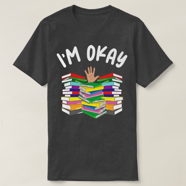Bok Älskare Im OK Läsare Bok Reader T Shirt (Design framsida)