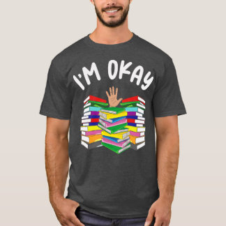 Bok Älskare Im OK Läsare Bok Reader T Shirt