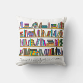 Bok Älskare "Jag har ingen hyllkontroll" personali Kudde