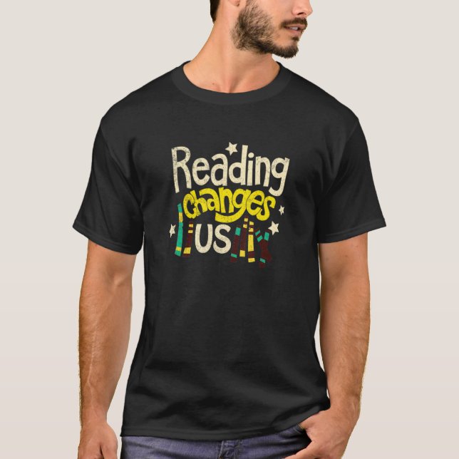 Bok Bibliophile Bookworm Reader Reading Changes U T Shirt (Framsida)