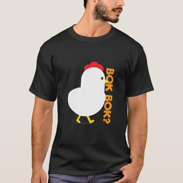 Bok Bok? T Shirt (Framsida)