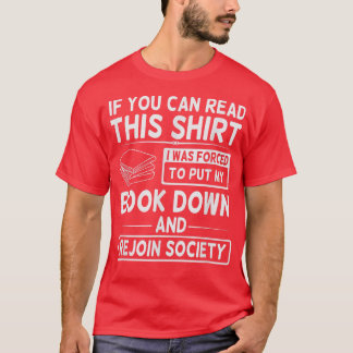 Bok Down och Rejoin Society Funny Bok och Novel T Shirt