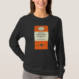 Bok Engelska Restaurant Etiquette Herr Irving Spoo T Shirt