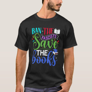 Bok förbjuder fascisterna Spara Bokar T Shirt
