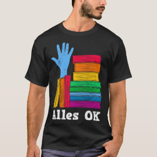 Bok I är okej med Bokar och läser bokmask T Shirt