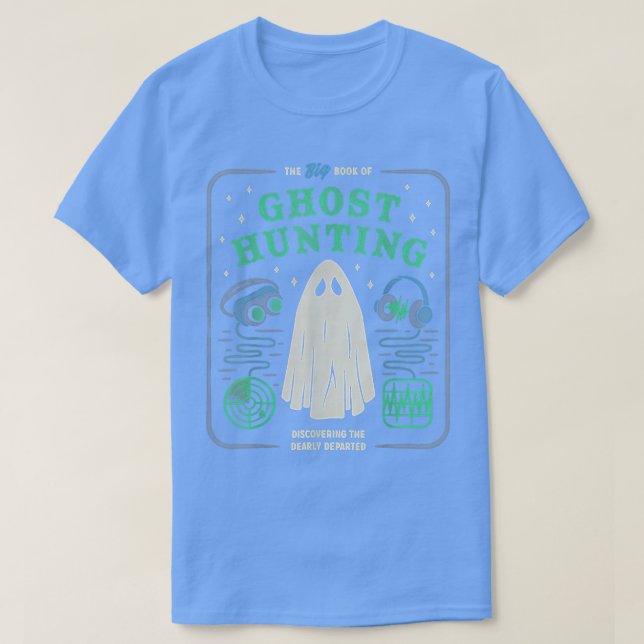 Bok i Ghost Hunting Funny Halloween T Shirt (Design framsida)