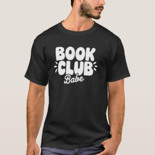 Bok Klubb Babe T Shirt