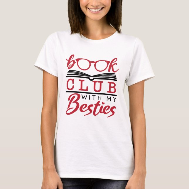 Bok Klubb med mina Besties T Shirt (Framsida)