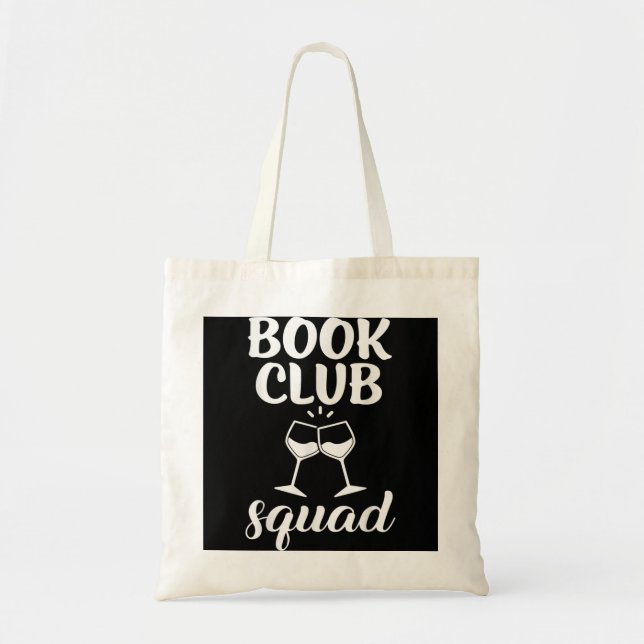 Bok Klubb Squad Gift for Reading and Vin Drinking Tygkasse (Framsidan)
