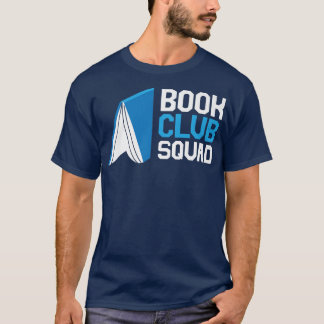 Bok Klubb Squad Reading Bok Älskare T Shirt