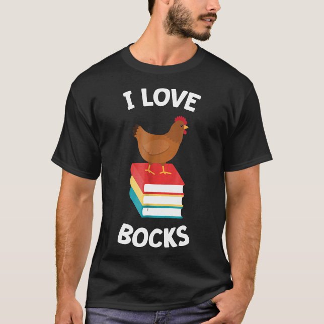 Bok Kyckling Läsning Jag älskar Bocks Tee (Framsida)