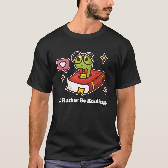 Bok Mask I skulle hellre läsa bokar litteratur T Shirt (Framsida)