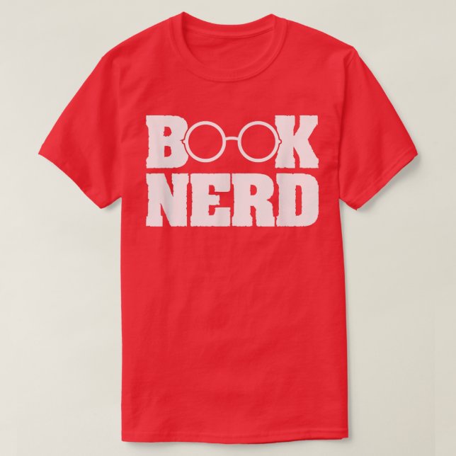 Bok Nerd Reading Bok Älskare Reader Bookworm T Shirt (Design framsida)