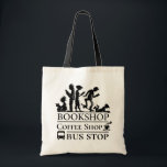 Bok och Coffee Älskare Funny Shopping bag Tygkasse<br><div class="desc">Shoppinggroparstopp för bok älskare lustiga illustrerade väskan.</div>