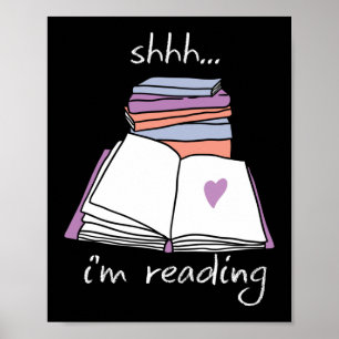 Bok Reading Bibliotek Shh Im Reading Poster