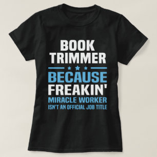 Bok Trimmer T Shirt