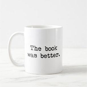 Bok var bättre kaffe Mugg