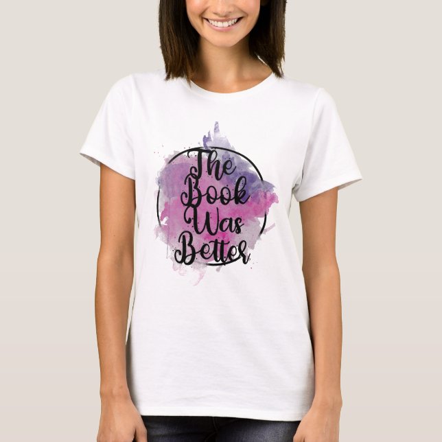 Bok var bättre t shirt (Framsida)