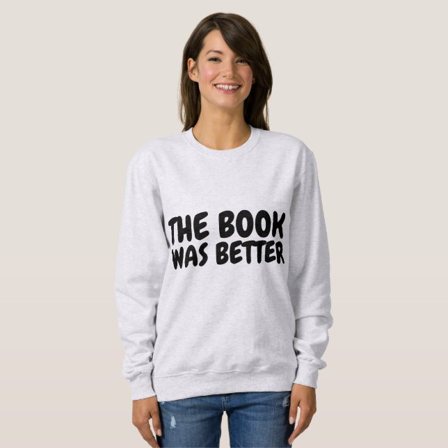 BOK VAR BÄTTRE T-shirts & sweatshirts (Hel framsida)