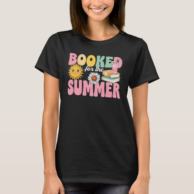 Bokad för sommaren, Cute Reading Älskare, sommarti T Shirt (Framsida)