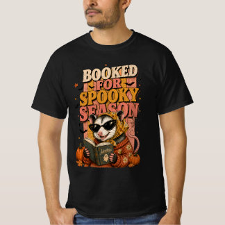 Bokad för spökaktiva säsongen Söt opossum som läse T Shirt