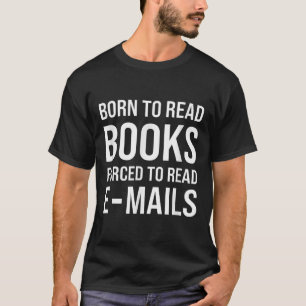 Bokad på Bokar för att läsa e-post R T Shirt