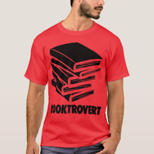 Bokälskare Boknörd Bokmask Introvert Boktrove T Shirt