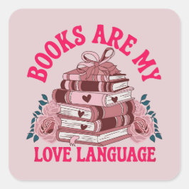 Bokar är mitt kärlek-språk fyrkantigt klistermärke