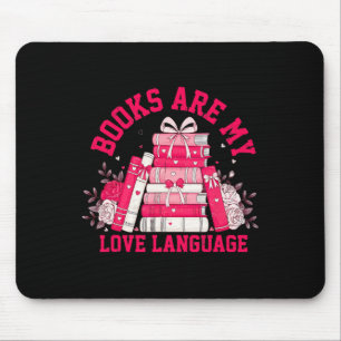 Bokar är mitt Kärlek-språk - Valentine Bok Älskare Musmatta