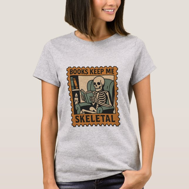 Bokar Behålla me Skeletal - Skeletonläsning T Shirt (Framsida)