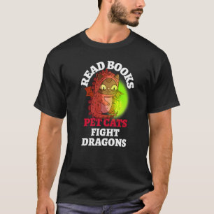 Bokar Cat Fight Dragons Bookish Magic Dragon Readi T Shirt