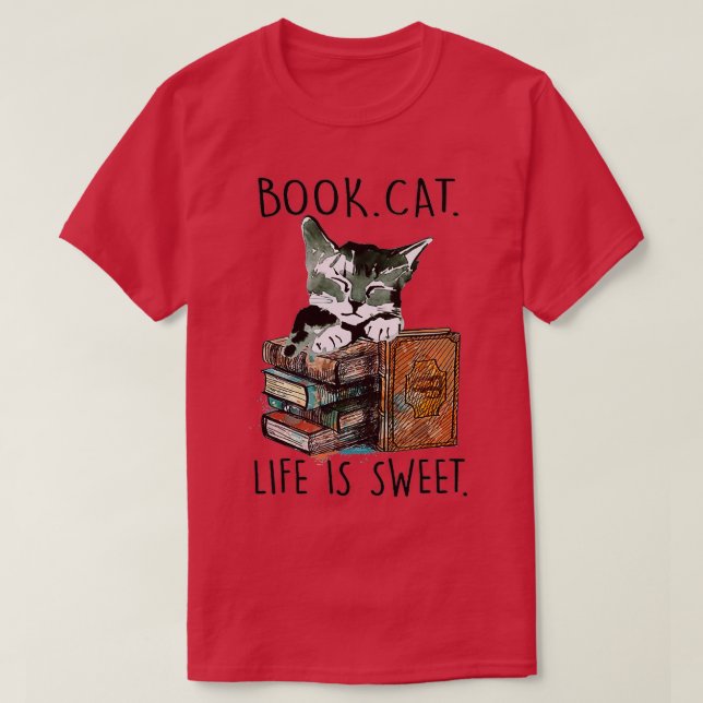 Bokar Cats Life är sötat Cat Bok Älskare, se B T Shirt (Design framsida)